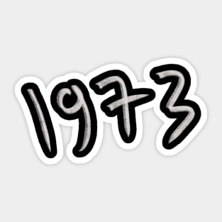 Hand Drawn 1973 Sticker